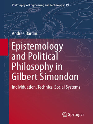 cover image of Epistemology and Political Philosophy in Gilbert Simondon